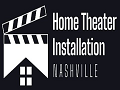 Home Theater Installation Nashville